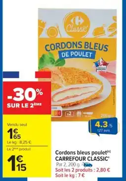 Cora x Carrefour Cordons bleus poulet(n) carrefour classic offre