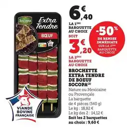 U Express Socopa - brochette extra tendre de boeuf offre