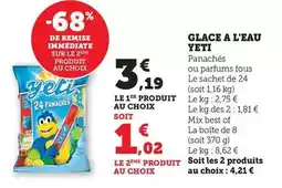 Hyper U Yeti - glace a l'eau offre