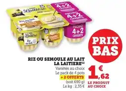 Hyper U La laitière - riz ou semoule au lait offre