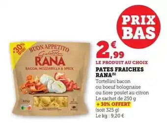 Hyper U Rana - pates fraiches offre