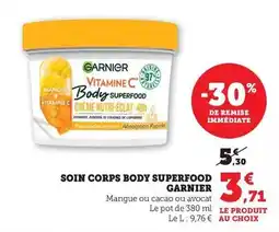 Hyper U Garnier - soin corps body superfood offre