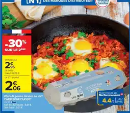 Cora x Carrefour Œufs de poules élevées au sol carrefour classic' offre