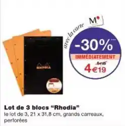 Monoprix Rhodia - lot de 3 blocs offre