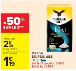 Cora x Carrefour TAUREAU AILE Riz Thaï offre