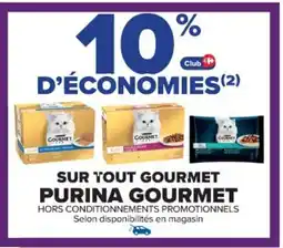Cora x Carrefour PURINA GOURMET Sur tout gourmet offre
