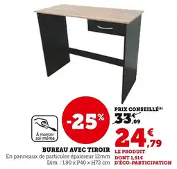 Super U Bureau avec tiroir offre