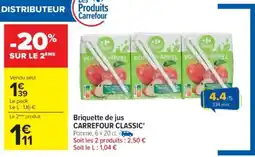 Cora x Carrefour Briquette de jus carrefour classic' offre