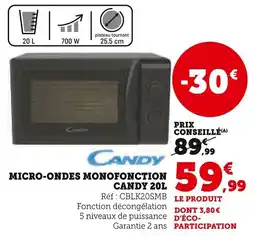 Super U Micro-ondes monofonction candy offre
