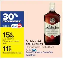 Cora x Carrefour BALLANTINE'S Scotch whisky offre
