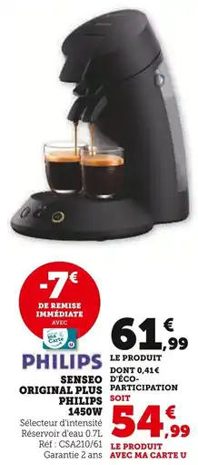 Super U Senseo original plus philips offre