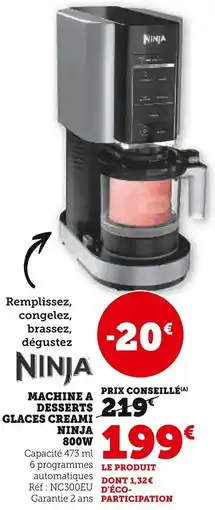 Super U Machine desserts glaces creami ninja offre