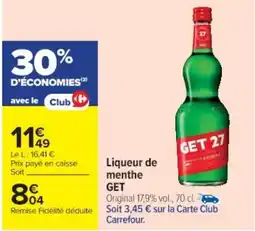 Cora x Carrefour GET 27 Liqueur de menthe offre