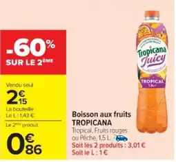 Cora x Carrefour TROPICANA Boisson aux fruits offre