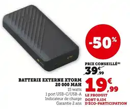 Super U Batterie externe xtorm offre