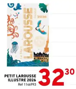 Trafic Petit larousse illustre 2026 offre