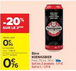 Cora x Carrefour KOENIGSBIER Bière offre