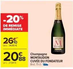Cora x Carrefour MONTAUDON CUVÉE DU FONDATEUR Champagne offre