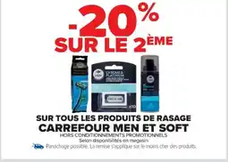 Cora x Carrefour Sur tous les produits de rasage carrefour men et soft offre