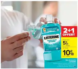 Cora x Carrefour LISTERINE Bain de bouche offre