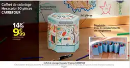 Cora x Carrefour Coffret de coloriage hexacolor 90 pièces carrefour offre