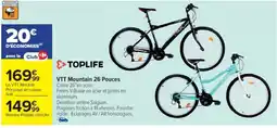 Cora x Carrefour TOPLIFE VTT Mountain 26 Pouces offre