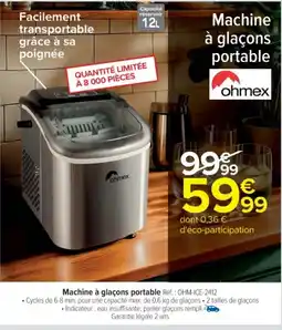 Cora x Carrefour OHMEX Machine à glaçons portable offre