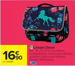 Cora x Carrefour Cartable Cheval offre