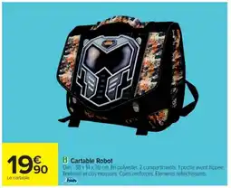 Cora x Carrefour Cartable Robot offre
