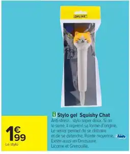 Cora x Carrefour Stylo gel Squishy Chat offre