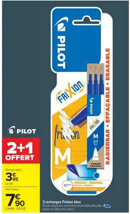 Cora x Carrefour PILOT 3 recharges Frixion bleu offre