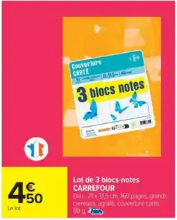 Cora x Carrefour Lot de 3 blocs-notes carrefour offre