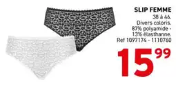 Trafic Slip femme offre