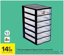 Cora x Carrefour SUNDIS Tour de rangement Organix 6 tiroirs, format A4 offre