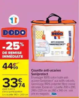 Cora x Carrefour DODO Couette anti-acarien Saniprotect offre