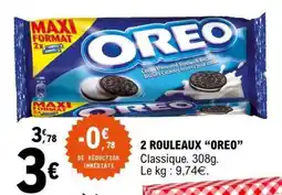 E.Leclerc 2 ROULEAUX “OREO” offre