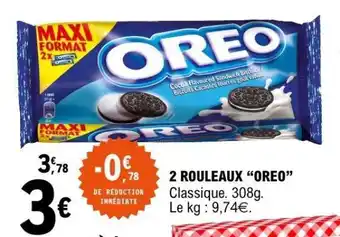 E.Leclerc 2 ROULEAUX “OREO” offre
