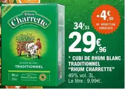 E.Leclerc Cubi de Rhum Blanc Traditionnel 'Rhum Charrette' offre