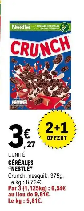 E.Leclerc CÉRÉALES “NESTLÉ” offre