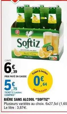 E.Leclerc BIÈRE SANS ALCOOL SOFTIZ offre