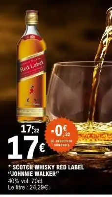 E.Leclerc Scotch Whisky Red Label 'Johnnie Walker' offre