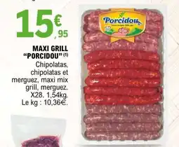 E.Leclerc MAXI GRILL “PORCIDOU” offre