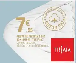E.Leclerc PROTÈGE MATELAS BIO 90X190CM TISSAIA offre