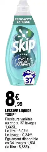 E.Leclerc LESSIVE LIQUIDE SKIP offre