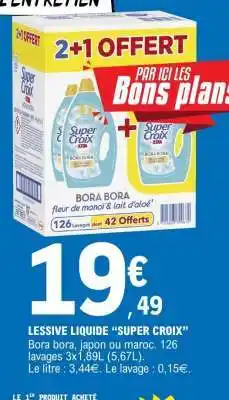 E.Leclerc Lessive liquide 'Super Croix' offre