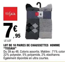 E.Leclerc LOT DE 10 PAIRES DE CHAUSSETTES HOMME “TISSAIA” offre