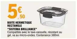 E.Leclerc BOITE HERMETIQUE RECTANGLE “SISTEMA BRILLIANCE” offre