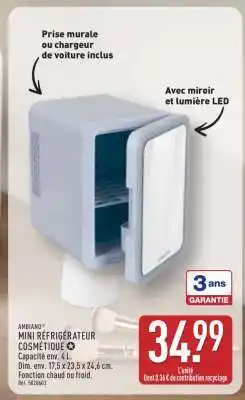 ALDI AMBIANO Mini Réfrigérateur Cosmétique offre