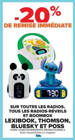 Cora x Carrefour Sur toutes les radios, tous les radios-réveils et boombox lexibook, thomson, bluesky et poss offre