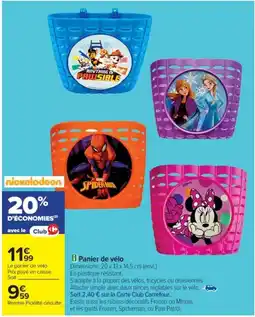 Cora x Carrefour NICKELODEON Panier de vélo offre